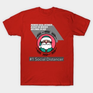 #1 Social Distancer besucht die Menchen nur einmal im Jahr T-Shirt